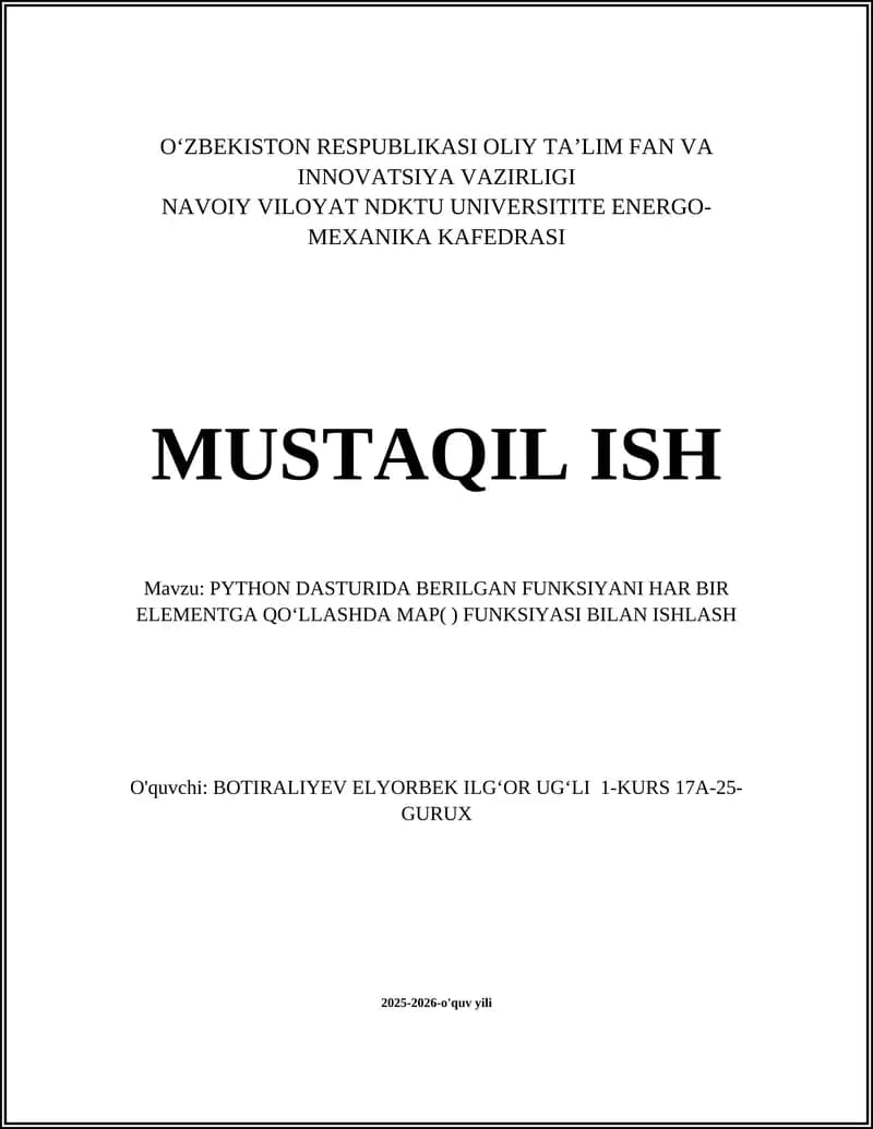 PYTHON DASTURIDA BERILGAN FUNKSIYANI HAR BIR ELEMENTGA QOʻLLASHDA MAP( ) FUNKSIYASI BILAN ISHLASH
