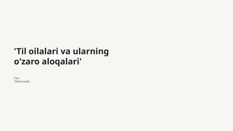 Til oilalari va ularning o'zaro aloqalari