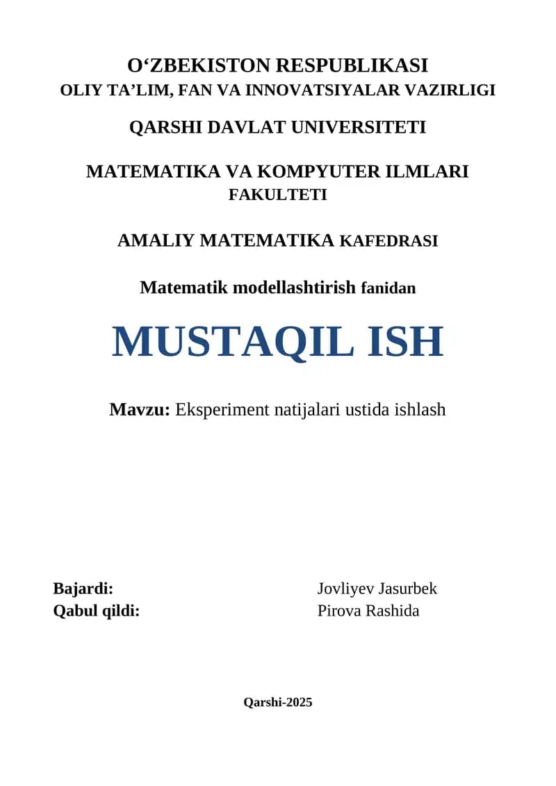 Matematik modellashtirish fanidan MUSTAQIL ISH