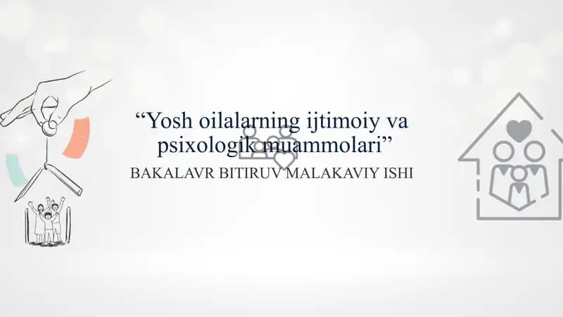 yosh oilalarning ijtimoiy va psixologik muamolari