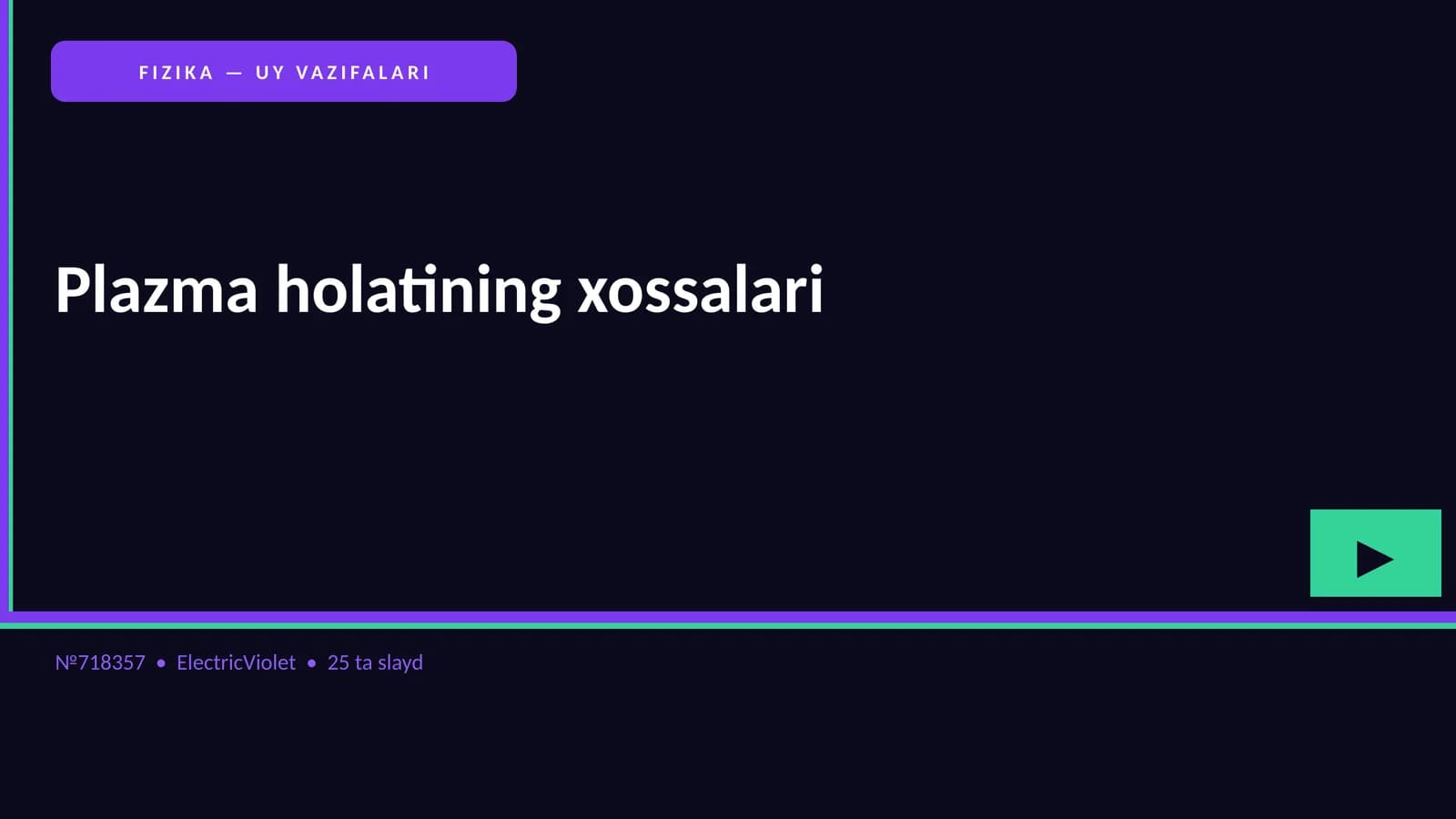 Plazma holatining xossalari