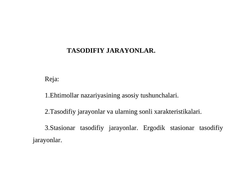 TASODIFIY JARAYONLAR