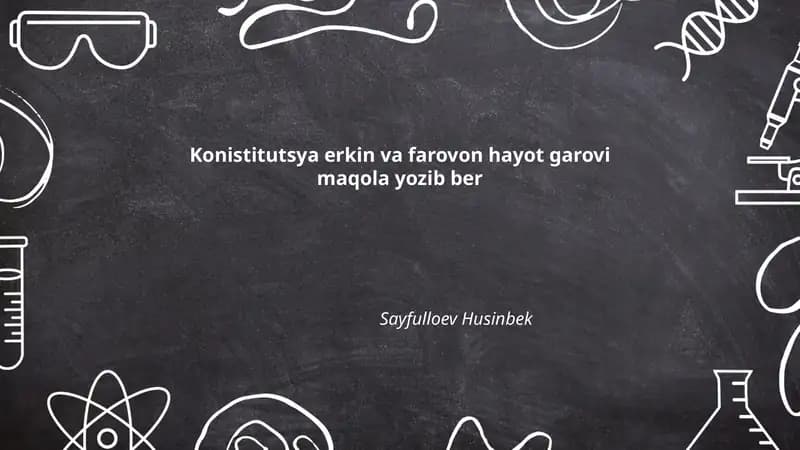 Konstitutsiya erkin va farovon hayot garovi