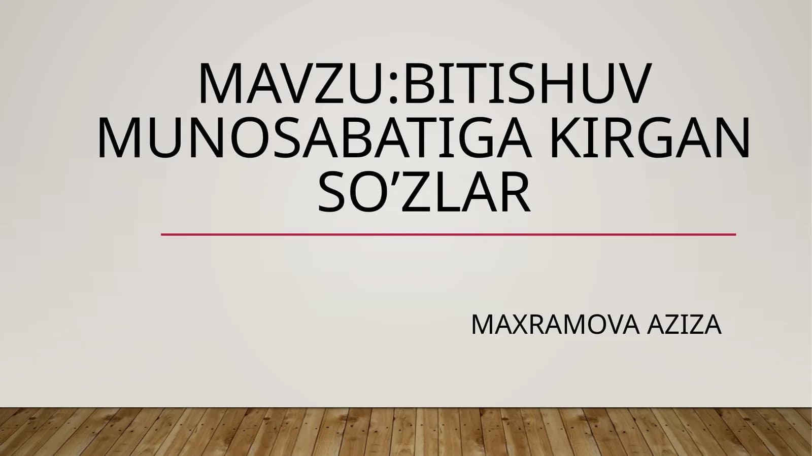 Bitishuv munosabatiga kirgan so’zlar
