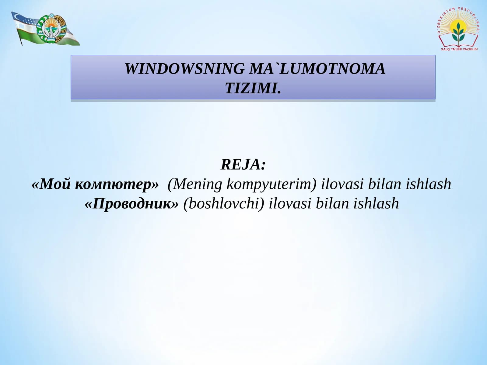 WINDOWSNING MA`LUMOTNOMA TIZIMI