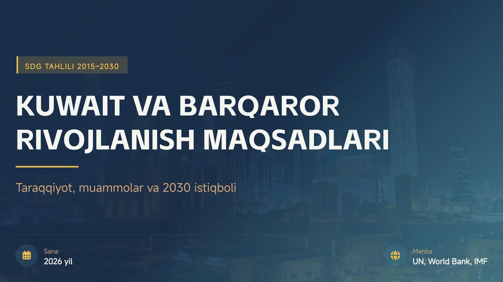 Kuwait va Barqaror Rivojlanish Maqsadlari