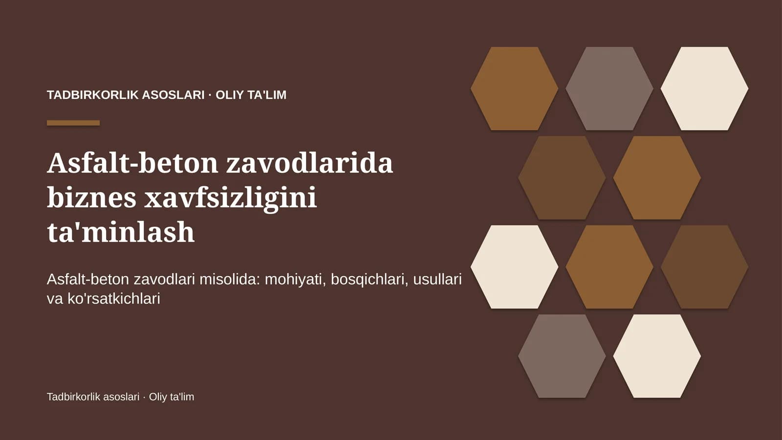 Asfalt-beton zavodlarida biznes xavfsizligini ta'minlash