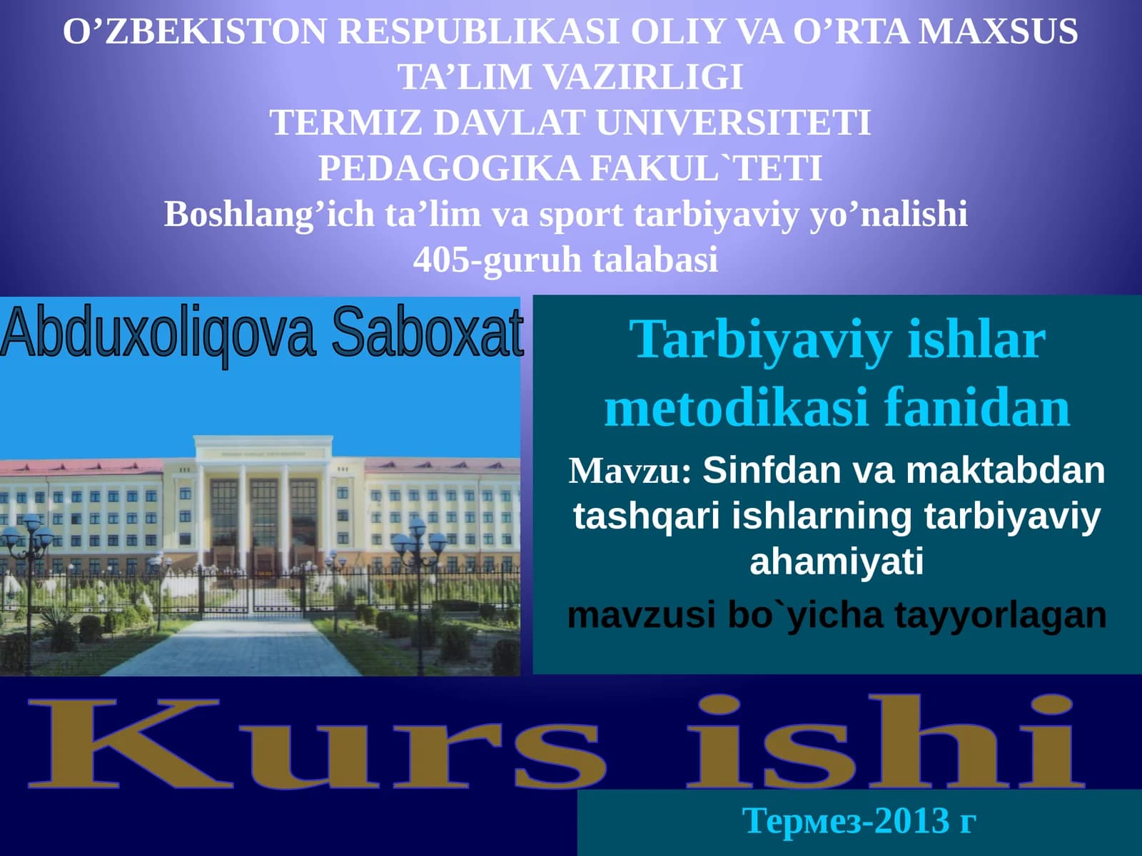 Tarbiyaviy ishlar metodikasi fanidan