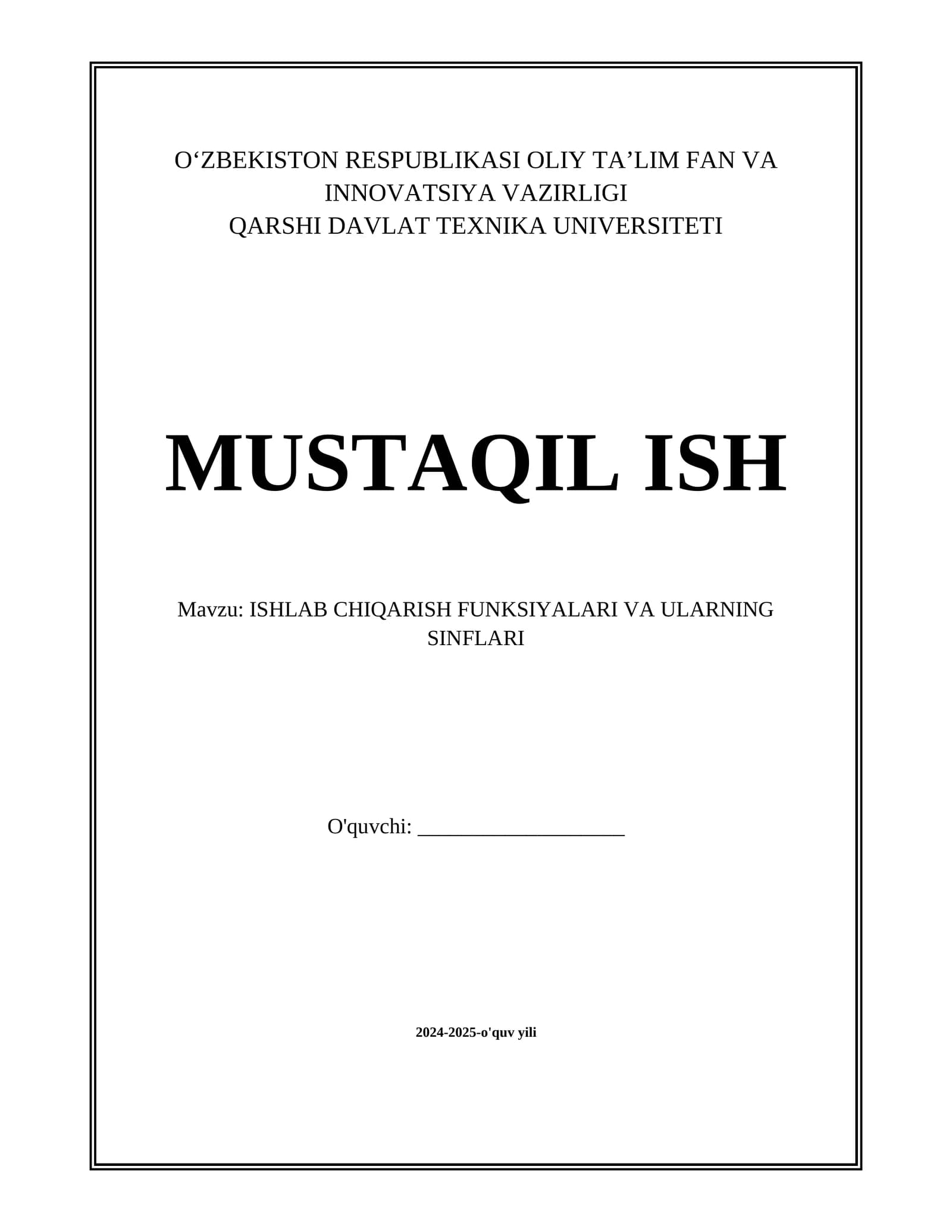 ISHLAB CHIQARISH FUNKSIYALARI VA ULARNING SINFLARI