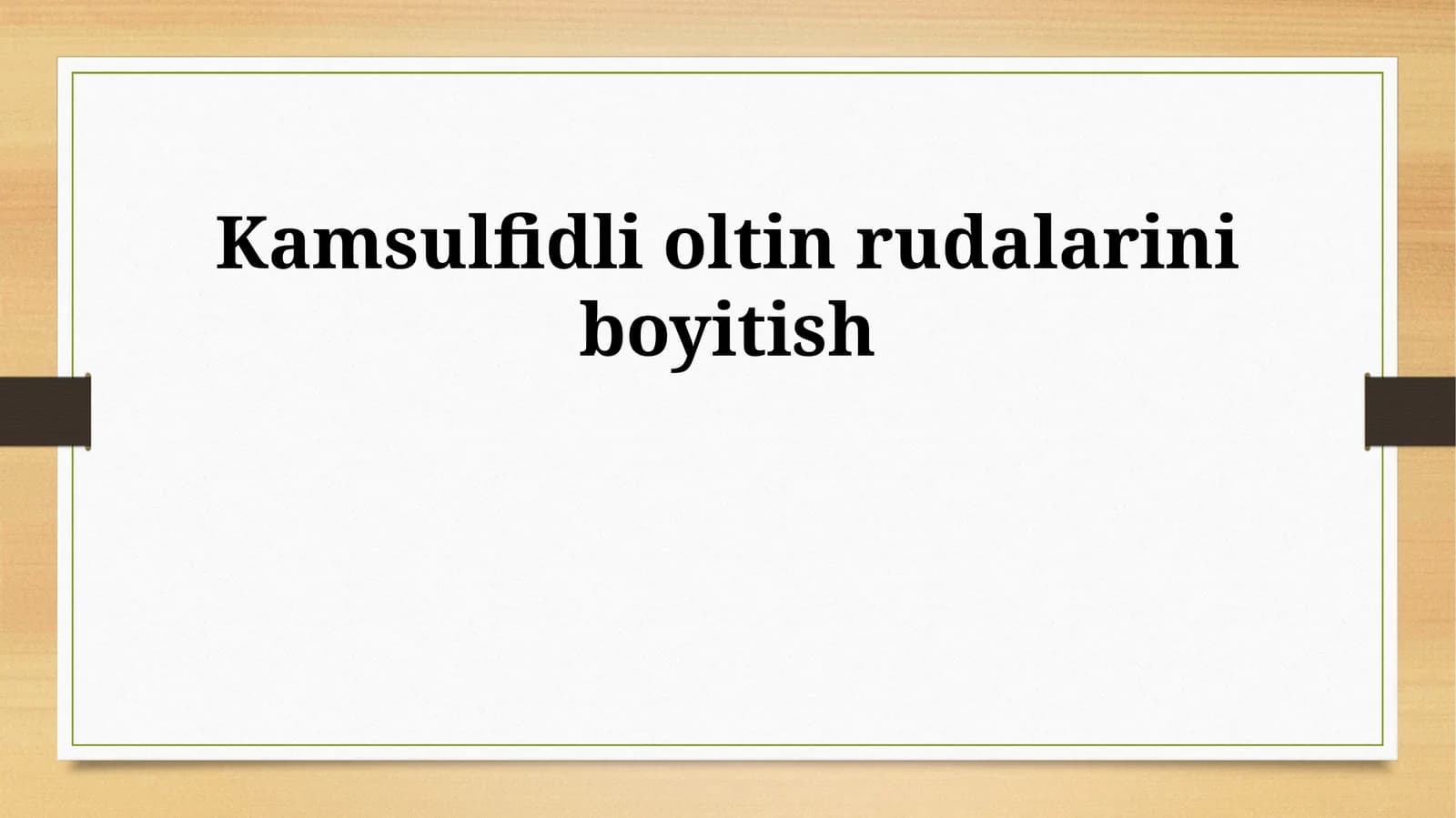 Kamsulfidli oltin rudalarini boyitish
