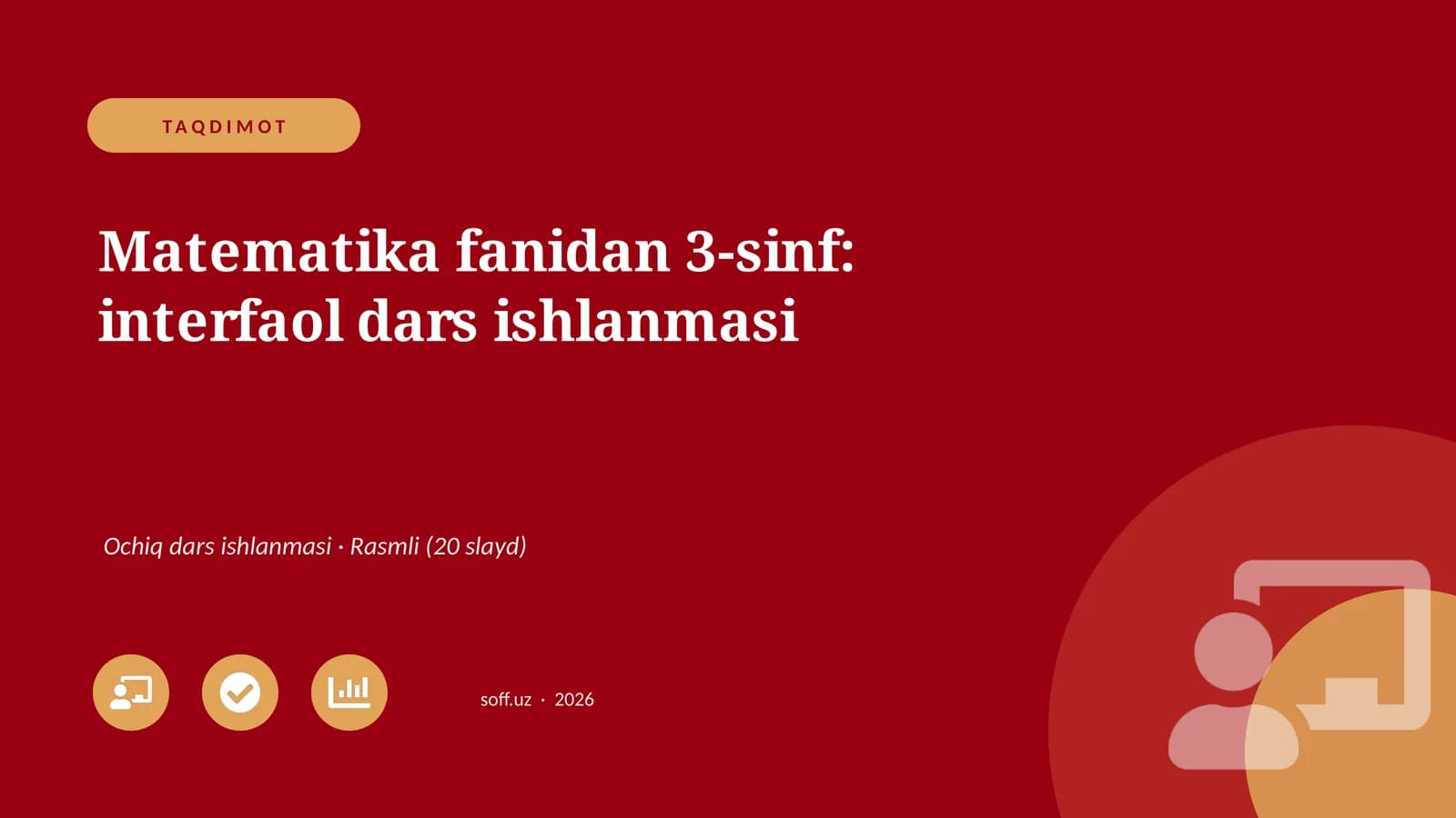 Matematika fanidan 3-sinf: interfaol dars ishlanmasi