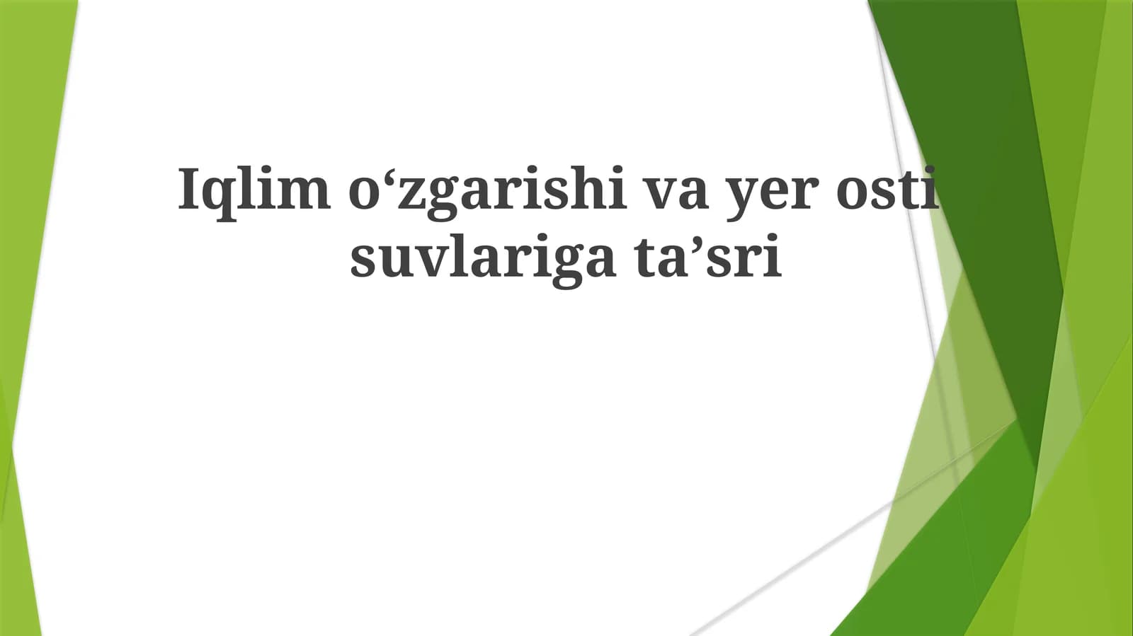 Iqlimoʻzgarishivayerostisuvlarigataʼsri