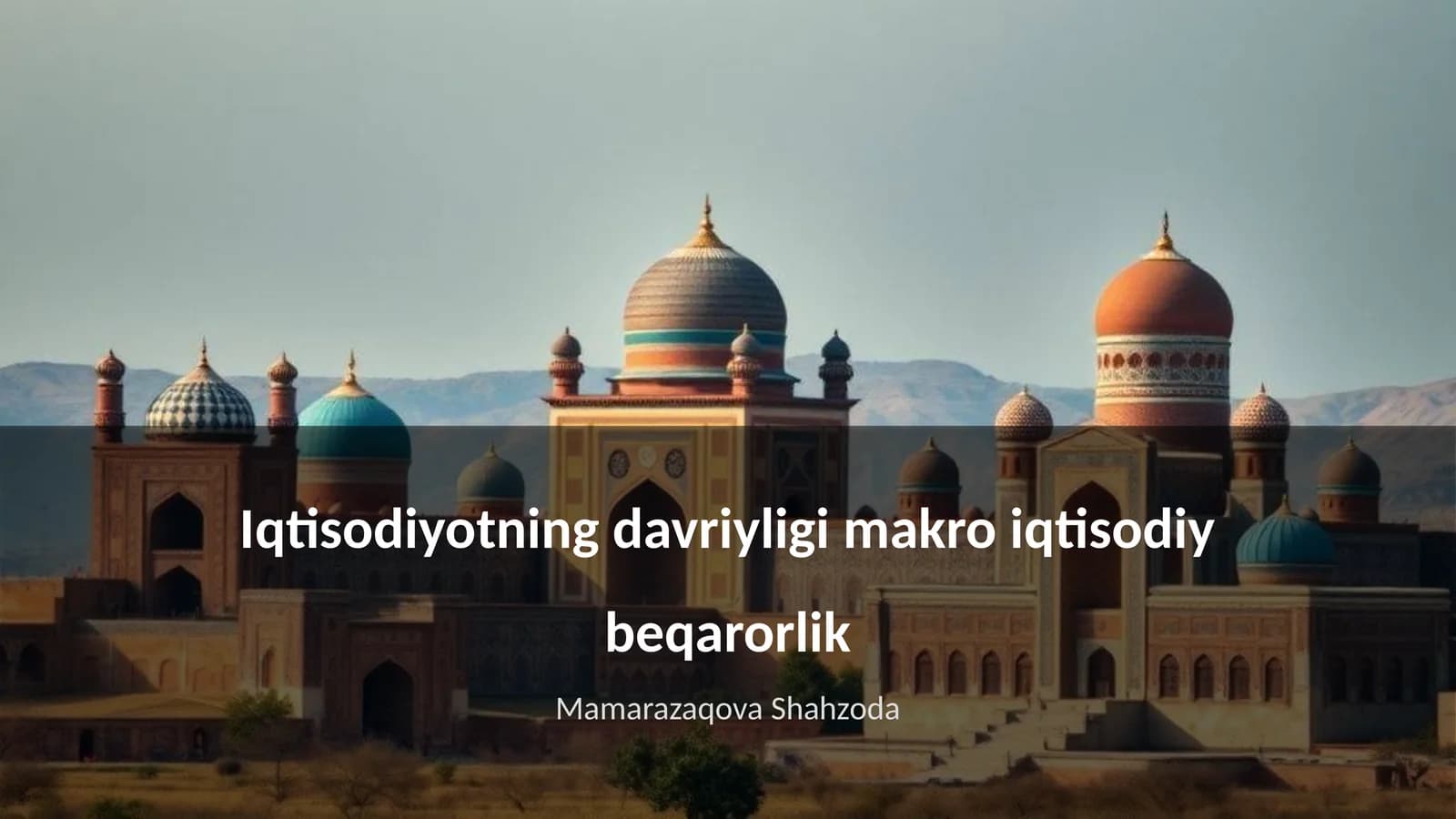 Iqtisodiyotning davriyligi makro iqtisodiy beqarorlik