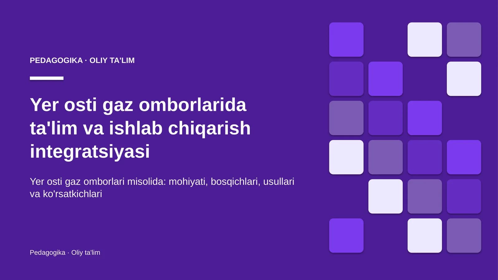 Yer osti gaz omborlarida ta'lim va ishlab chiqarish integratsiyasi
