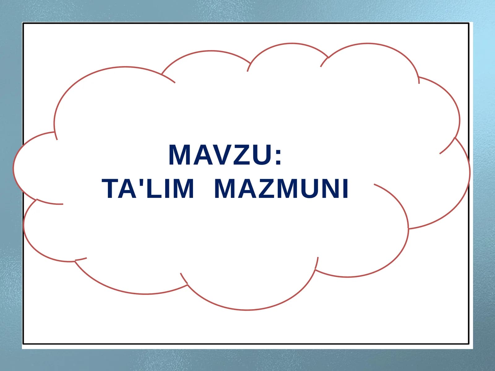 TA'LIM MAZMUNI