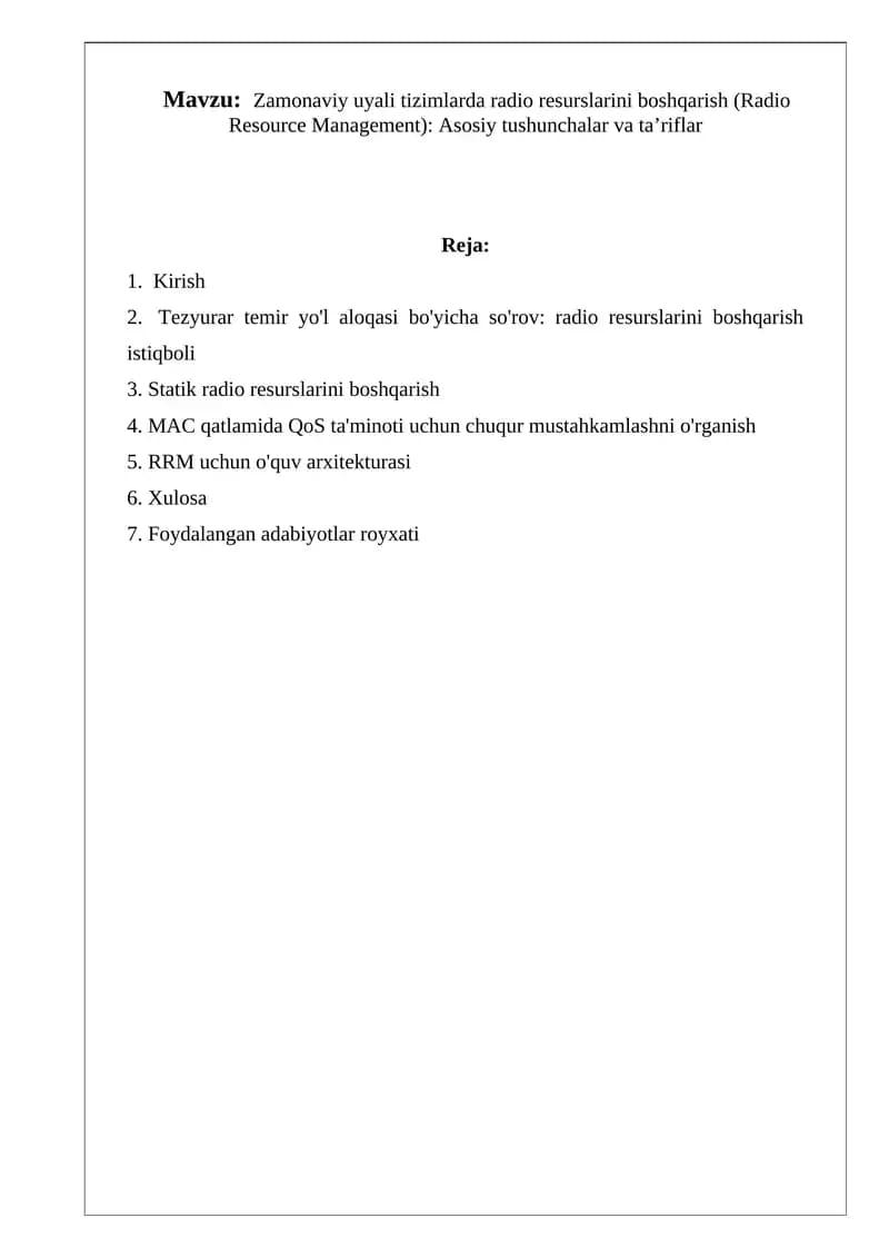 Zamonaviy uyali tizimlarda radio resurslarini boshqarish (Radio Resource Management): Asosiy tushunchalar va ta’riflar