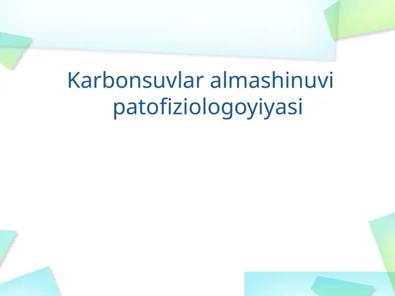 Karbonsuvlar almashtirish va patofiziologiya
