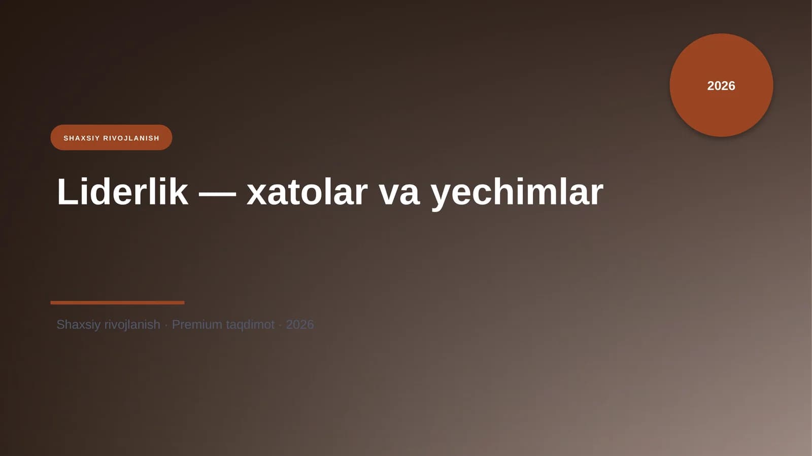 Liderlik — xatolar va yechimlar