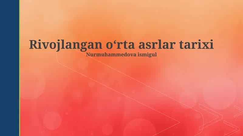 Rivojlangan o‘rta asrlar tarixi