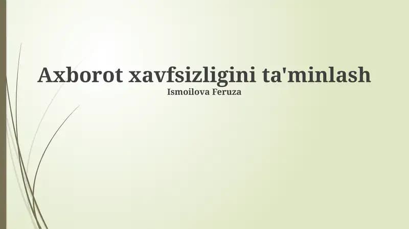 Axborot xavfsizligini ta'minlash