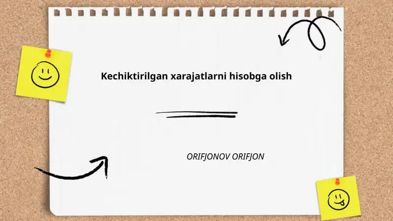 Kechiktirilgan xarajatlarni hisobga olish