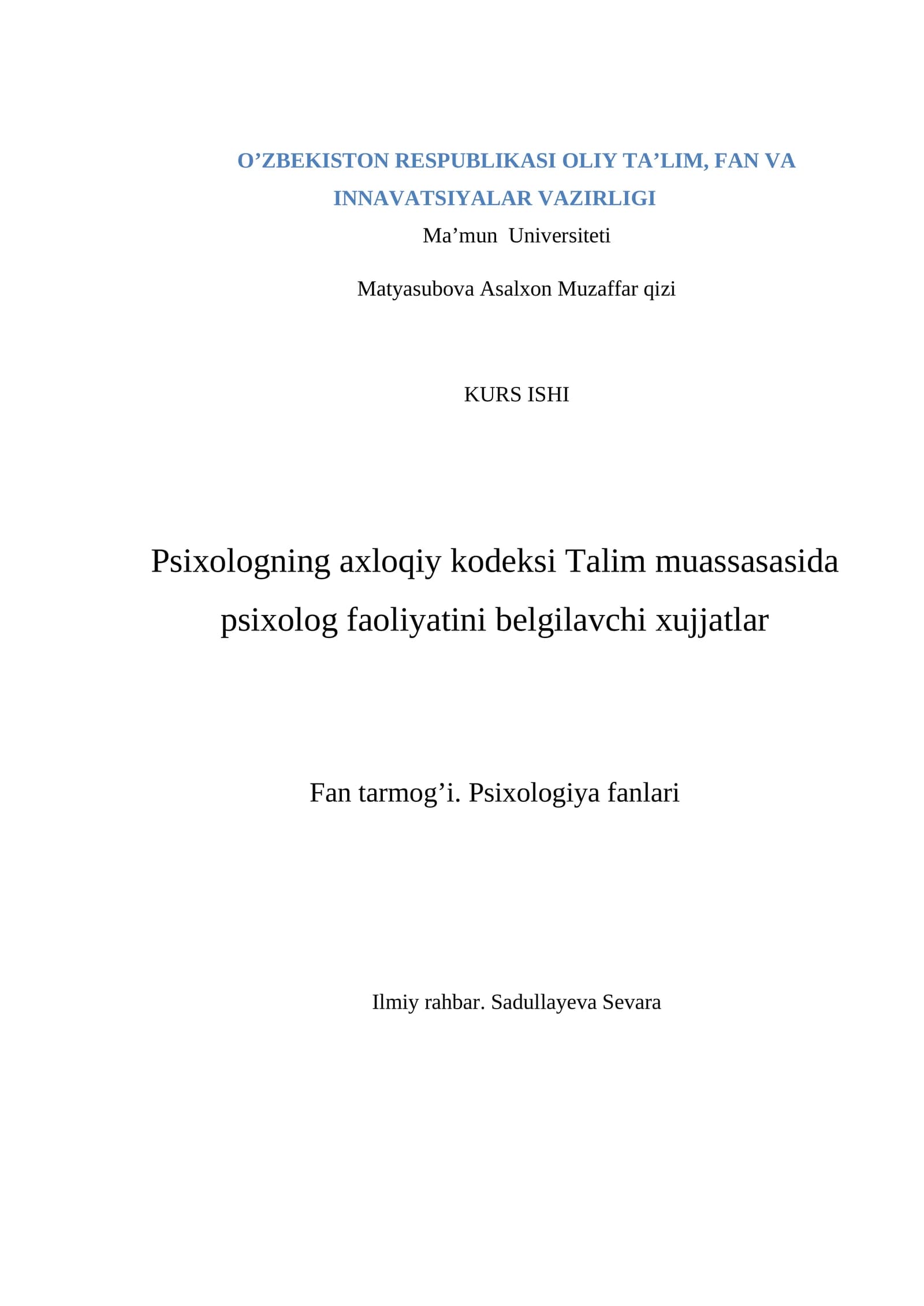Psixologning axloqiy kodeksi: Talim muassasasida psixolog faoliyatini belgilavchi hujjatlar