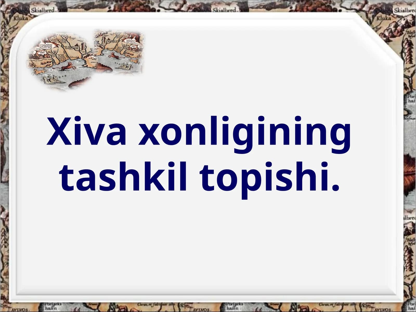 Xivaxonligining tashkil topishi