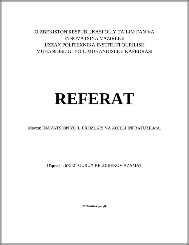 INAVATSION YOʻL JIXOZLARI VA AQILLI INFRATUZILMA