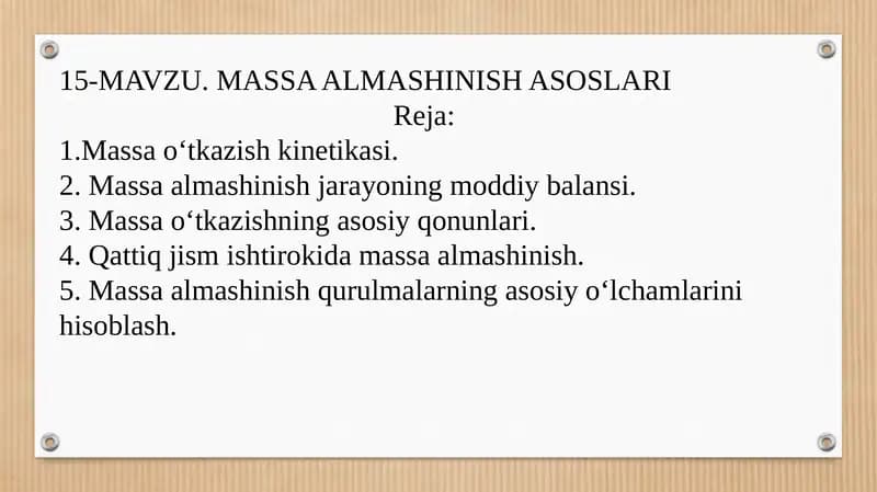 MASSA ALMASHINISH ASOSLARI