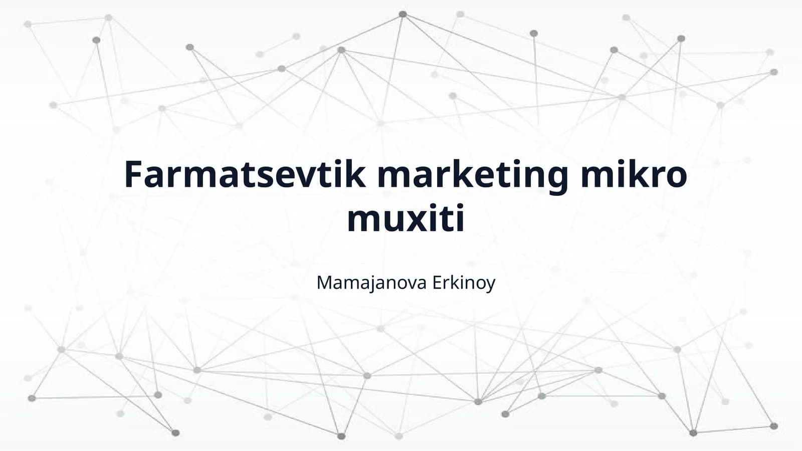 Farmatsevtik marketing mikro muxiti