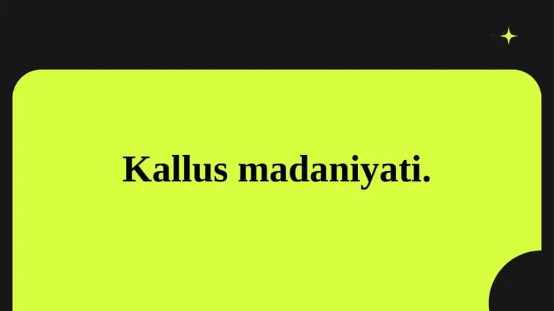 Kallus madaniyati.