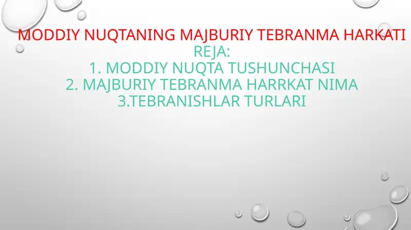 Moddiy nuqtaning majburiy tebranma Harkatireja