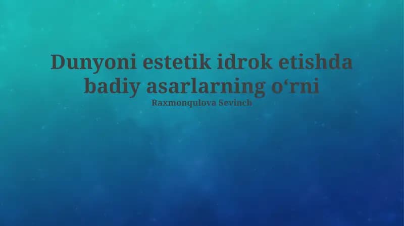 Badiiy Tanqid va Estetik Baholash