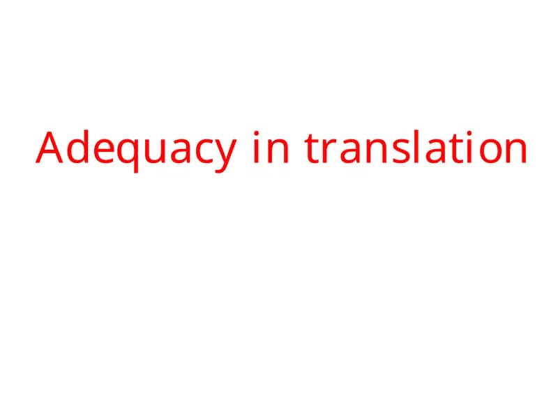 Adequacy in translation