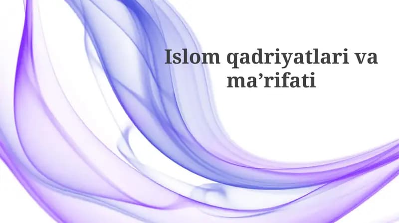 Islom qadriyatlarivamaʼrifati