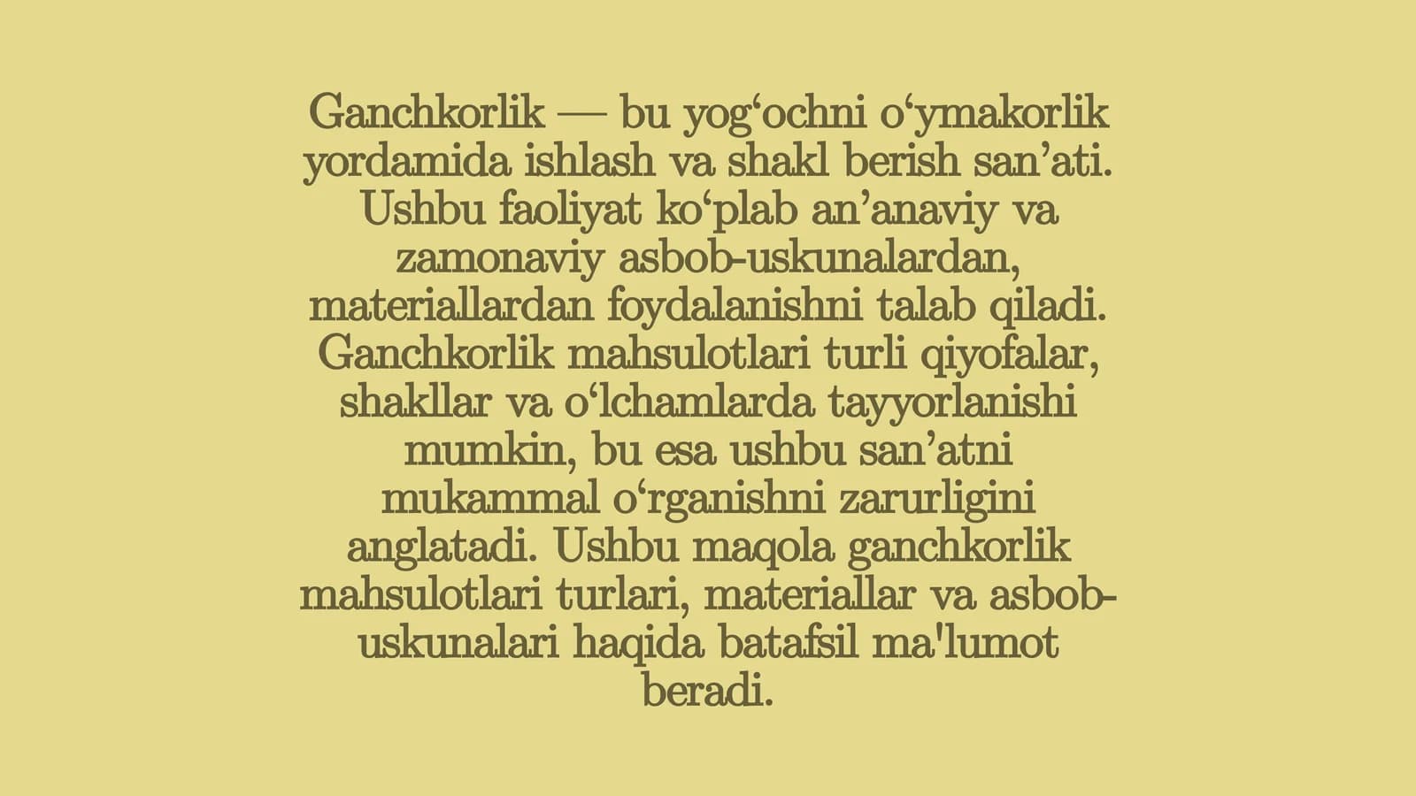 Ganchkorlik mahsulotlari