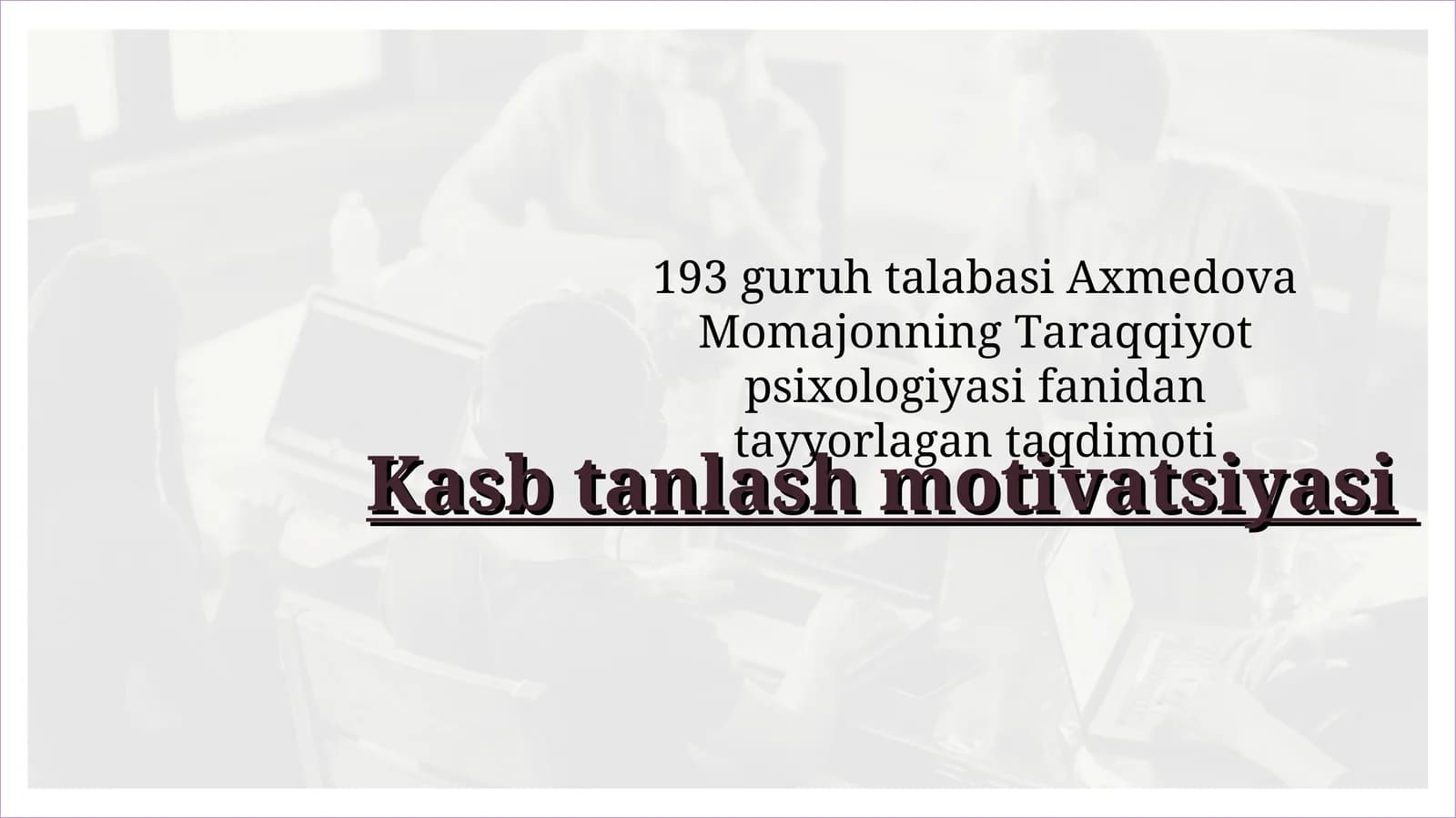 Kasb tanlash motivatsiyasi