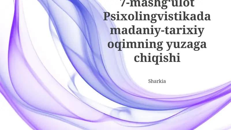 Psixolingvistika va madaniy-tarixiy oqim