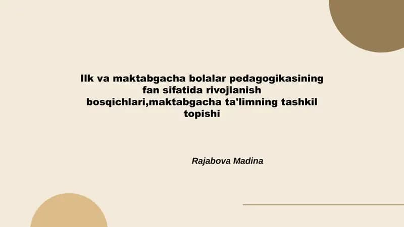 Ilk va Maktabgacha Bolalar Pedagogikasi