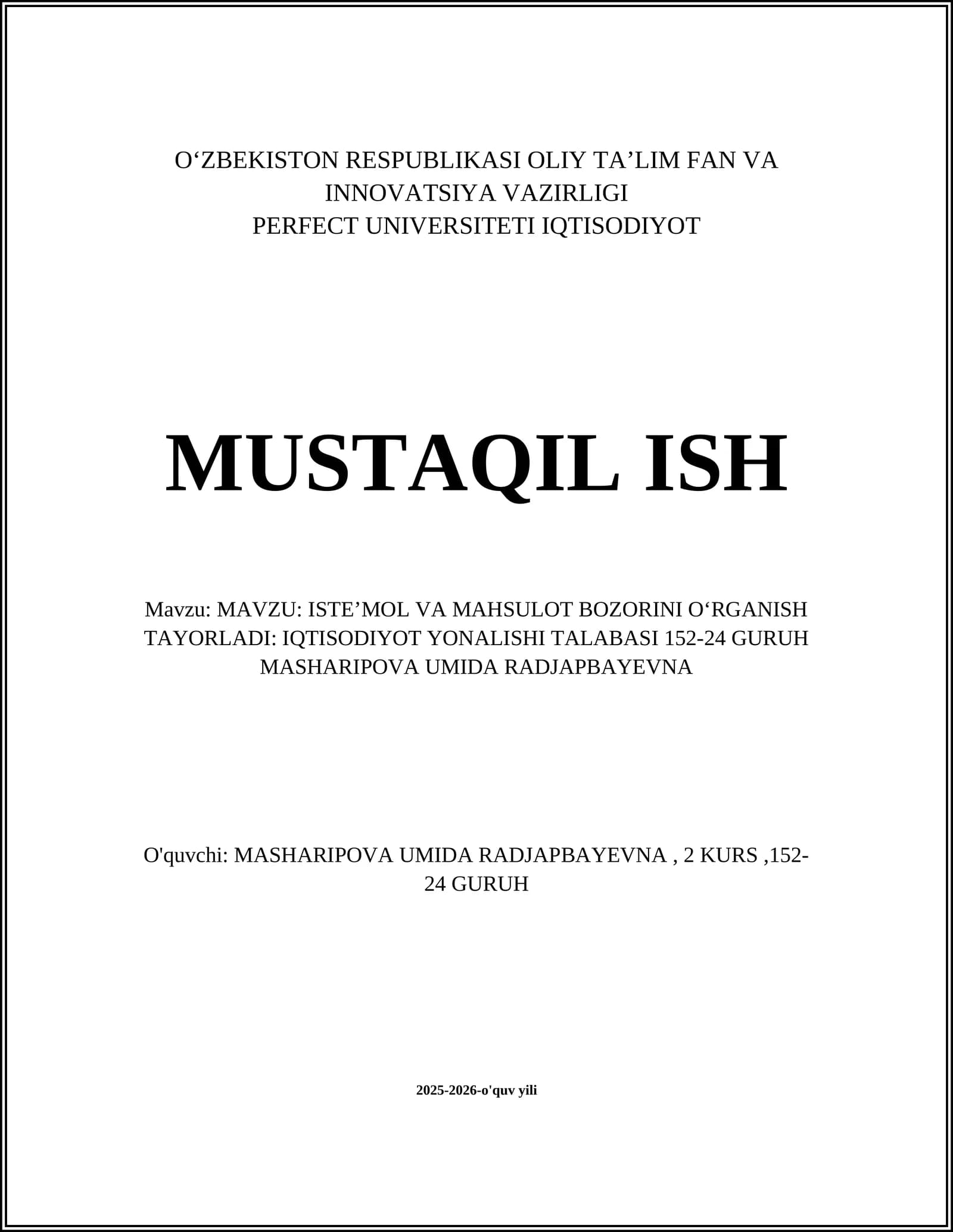 ISTE’MOL VA MAHSULOT BOZORINI OʻRGANISH