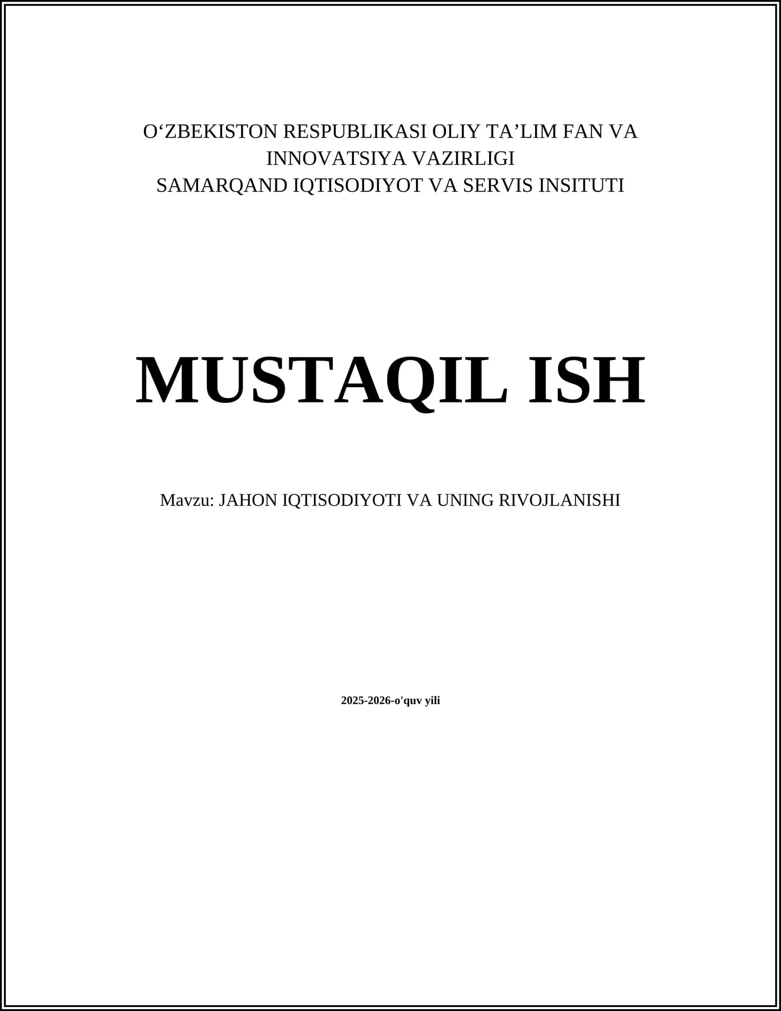 JAHON IQTISODIYOTI VA UNING RIVOJLANISHI