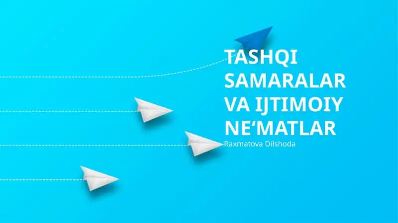 Tashqi Samaralar va Ijtimooy Ne'matlar