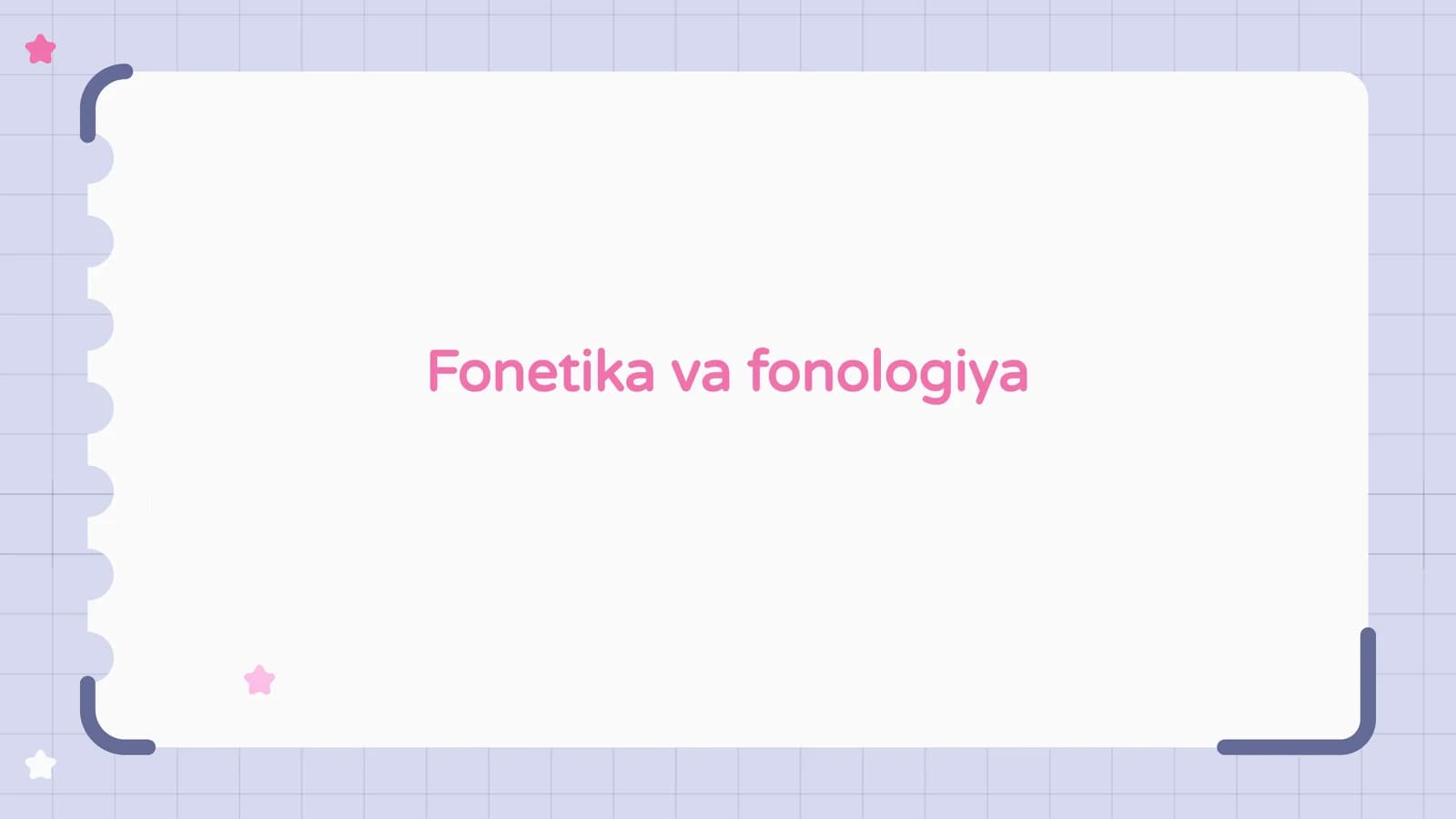 Fonetika va fonologiya