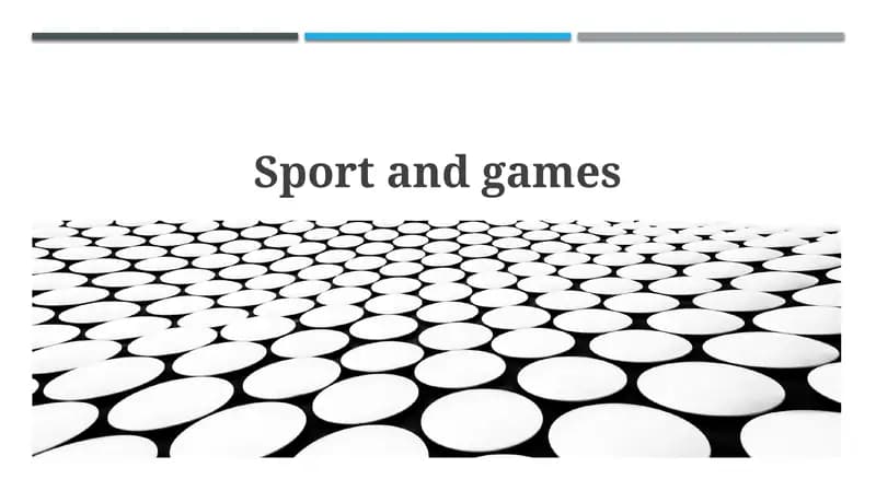 The World of Sport and Games: An Introduction