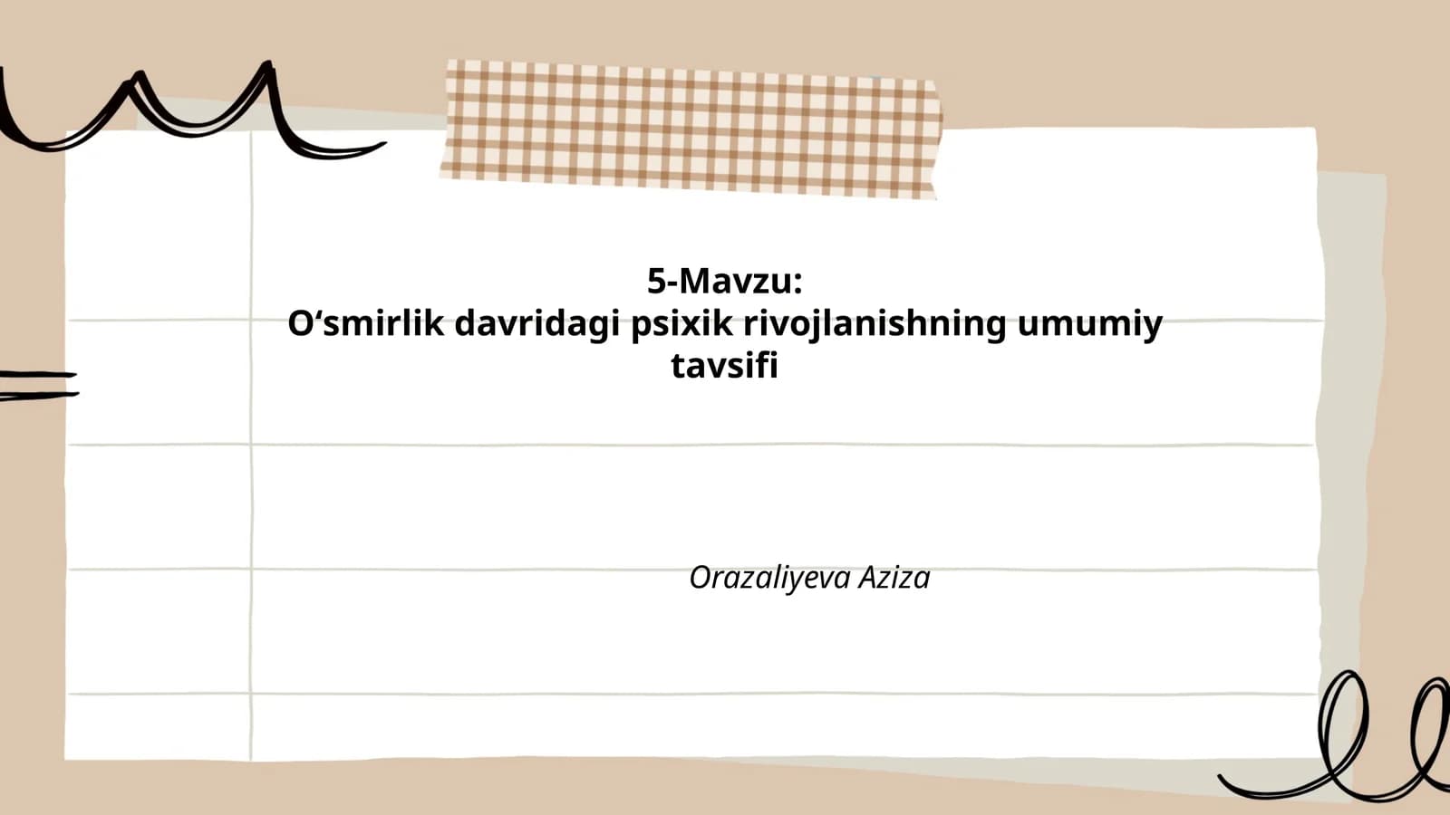 Oʻsmirlik davrining psixologik xususiyatlari