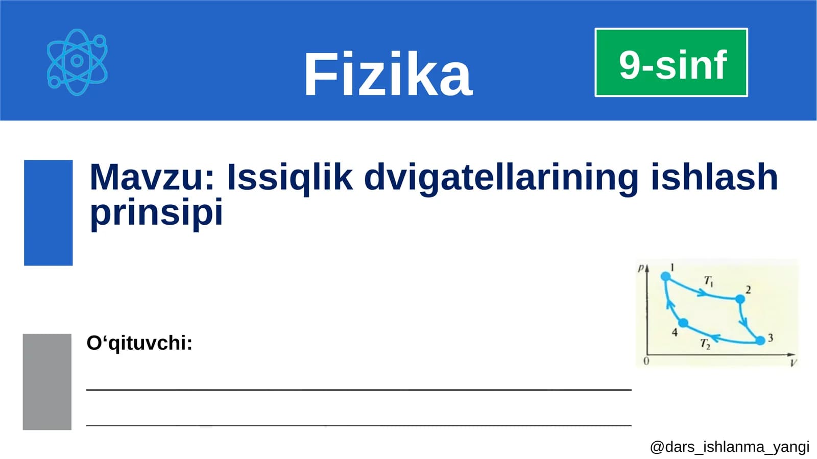 Issiqlik dvig'atlarining ishlash prinsipi