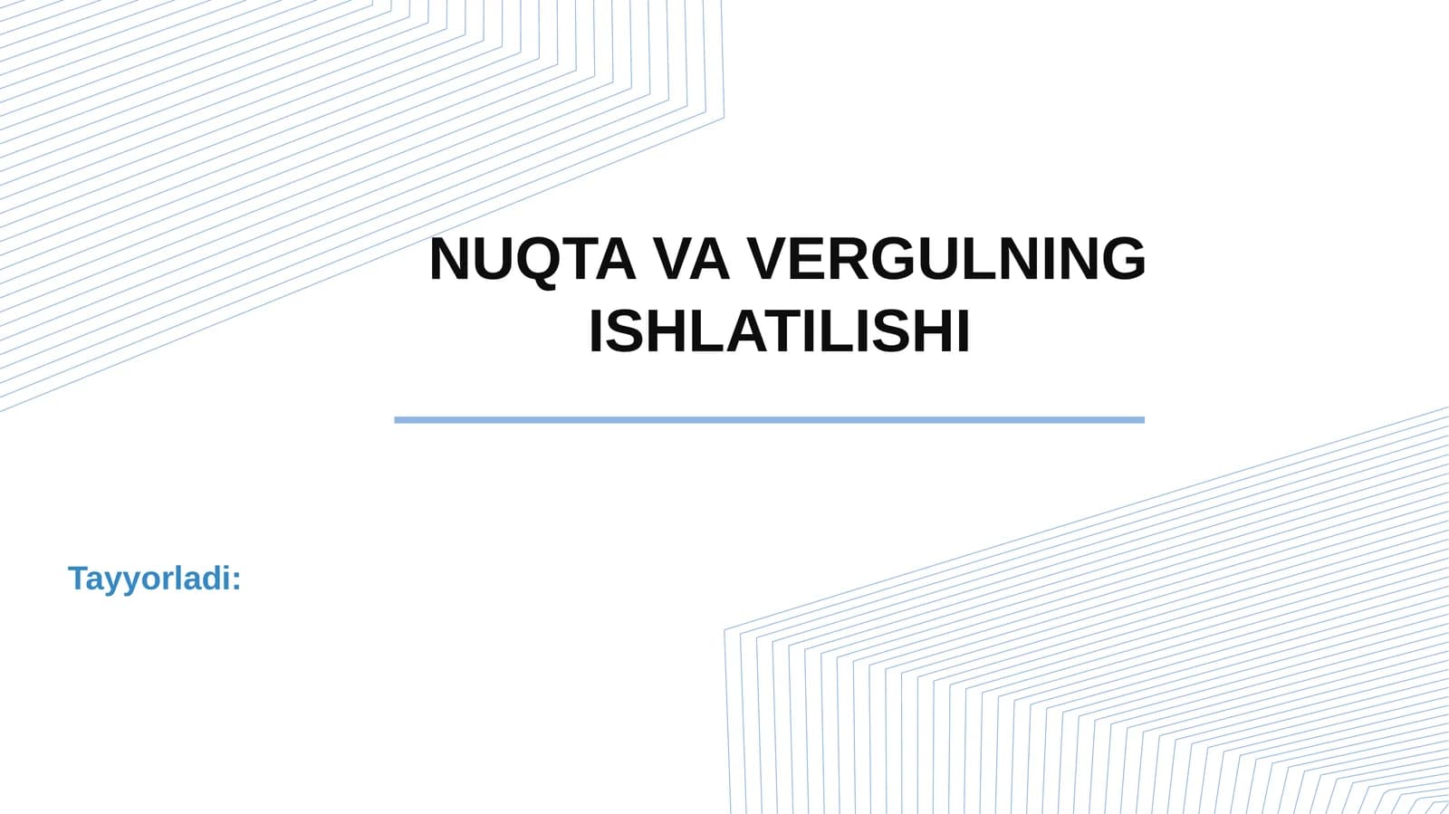 NUQTA VA VERGULNING ISHLATILISHI