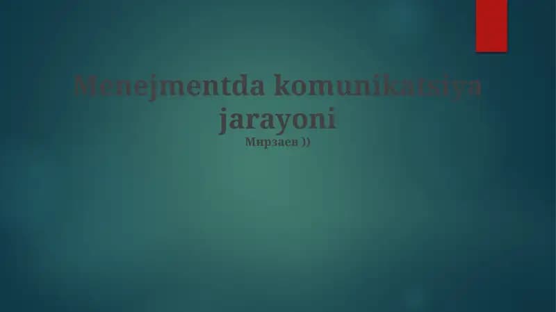 Menejmentda komunikatsiya jarayoni