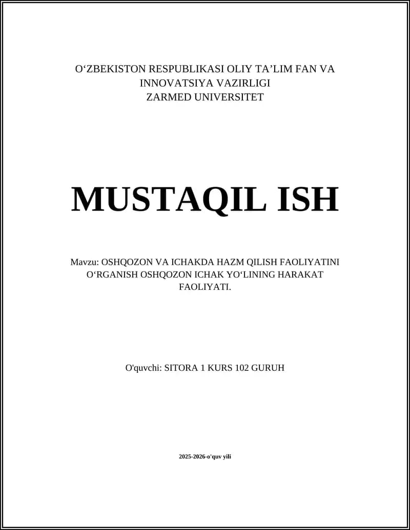OSHQOZON VA ICHAKDA HAZM QILISH FAOLIYATINI O‘RGANISH OSHQOZON ICHAK YO‘LINING HARAKAT FAOLIYATI