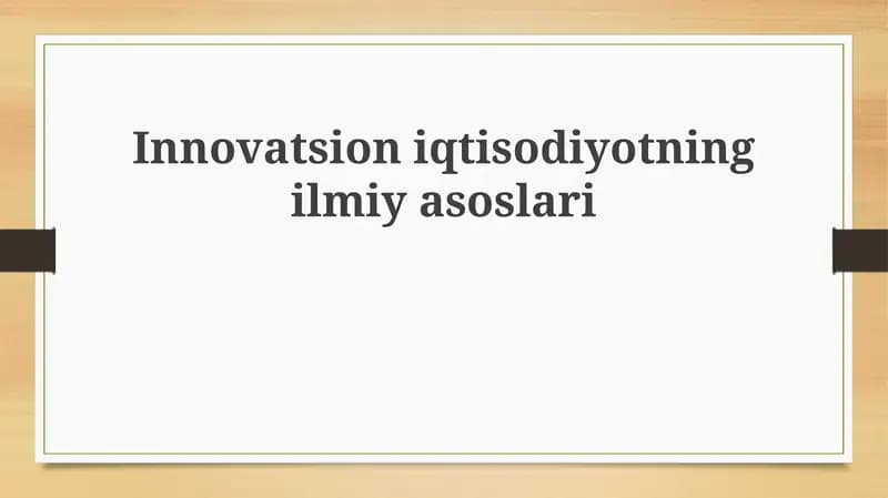 Innovatsiya Ekotizimining Ilmiy Asoslari